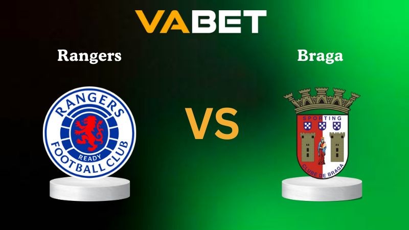 VABET Nhận định soi kèo Rangers vs Braga 03h00 ngày 28/11/2025 - Europa League