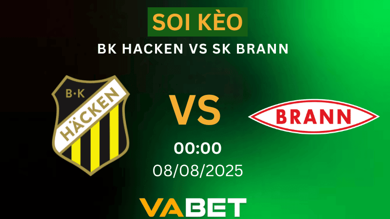 VABET Soi kèo BK Hacken vs SK Brann 00h00 ngày 08/08/2025 - Vòng loại Europa League