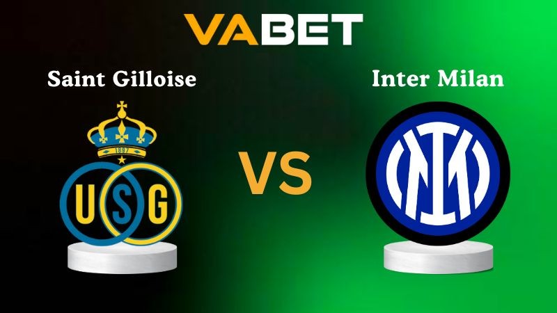 VABET Nhận Định Soi kèo Saint Gilloise vs Inter Milan 02h00 ngày 22/10/2025 - Champions League