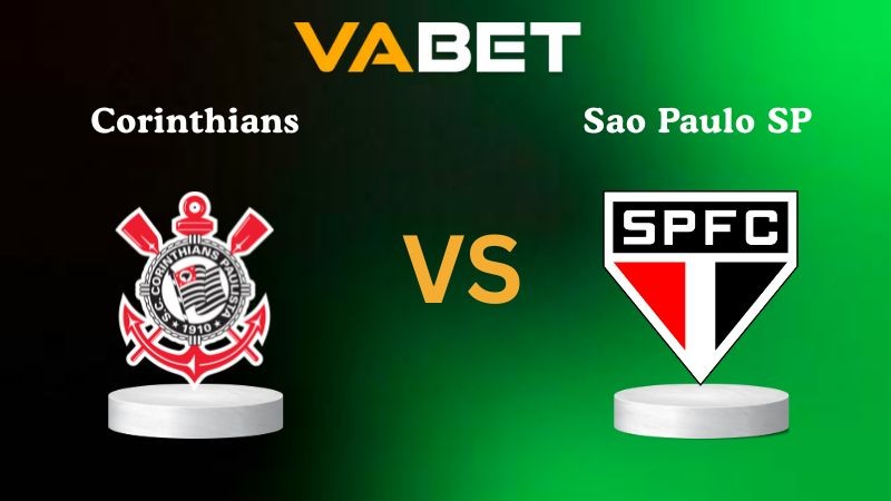 VABET Nhận định soi kèo Corinthians vs Sao Paulo SP 05h30 ngày 21/11/2025 - VĐQG Brazil
