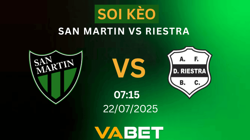 VABET Soi kèo San Martin vs Riestra 07h15 ngày 22/07/2025 - VĐQG Argentina