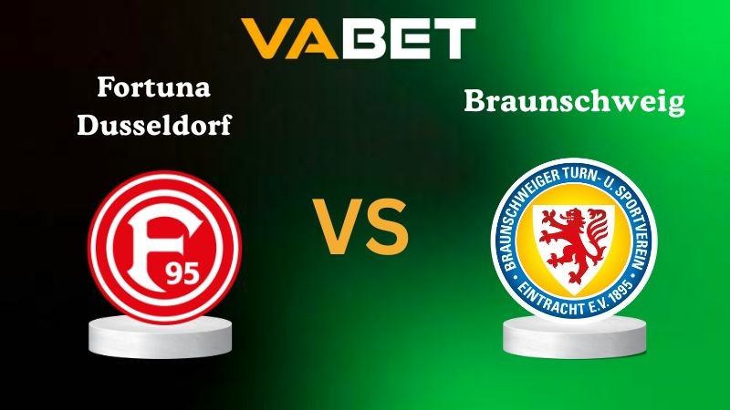 VABET Nhận định soi kèo Fortuna Dusseldorf vs Braunschweig 23h30 ngày 17/10/2025 - Hạng 2 Đức