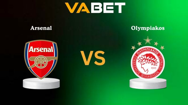 VABET Nhận Định Soi kèo Arsenal vs Olympiakos 02h00 ngày 02/10/2025 - Champions League